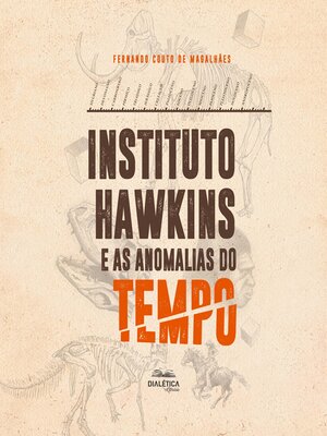 cover image of Instituto Hawkins e as anomalias do tempo